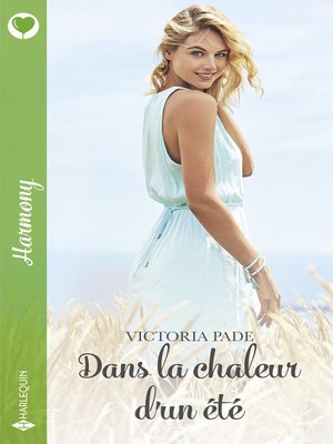 cover image of Dans la chaleur d'un été